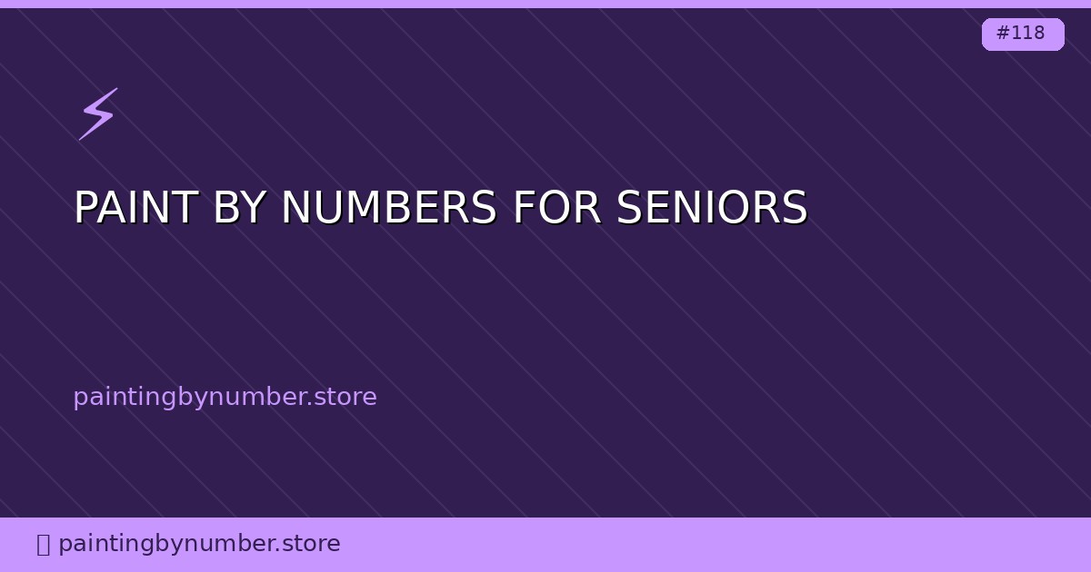 paint by numbers for seniors