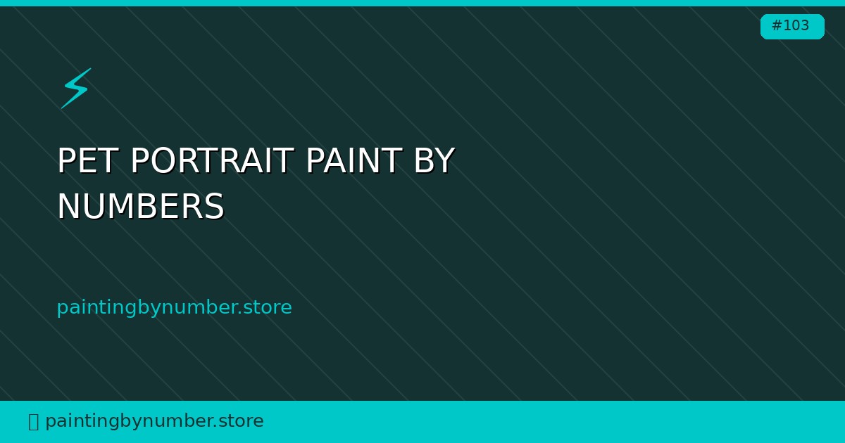 pet portrait paint by numbers