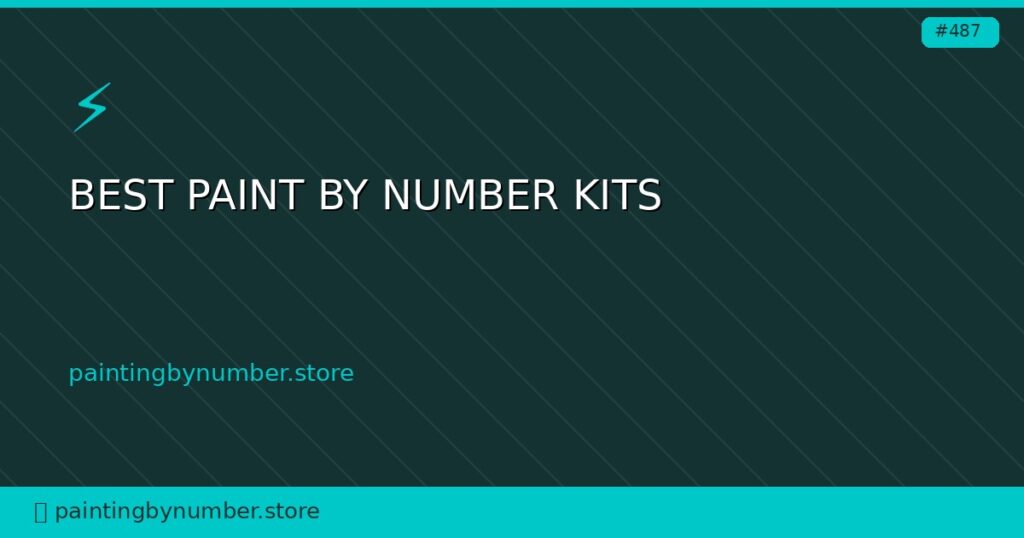 best paint by number kits