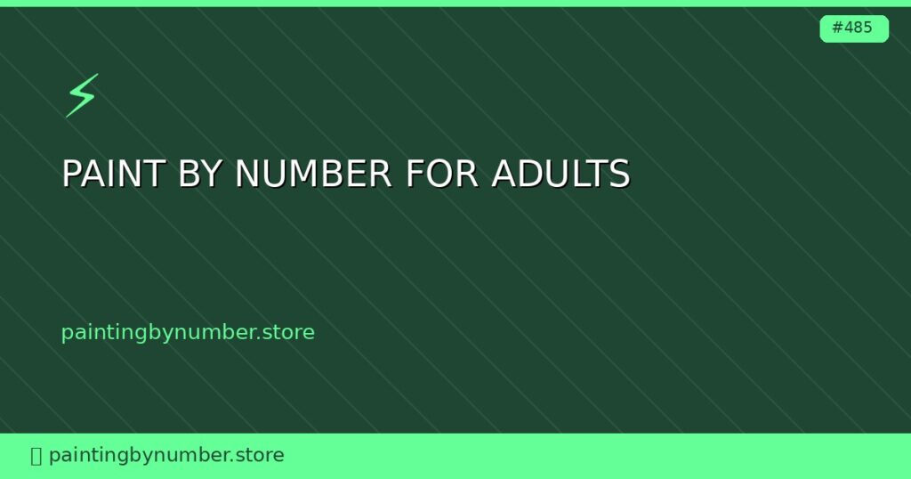 paint by number for adults