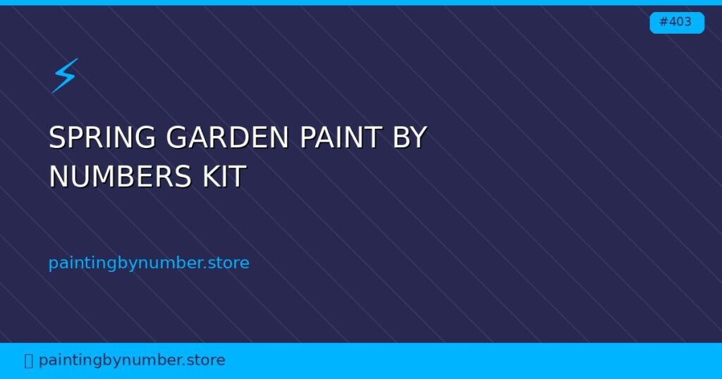 spring garden paint by numbers kit