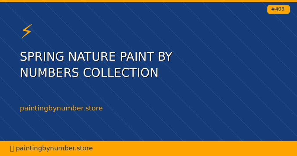 spring nature paint by numbers collection