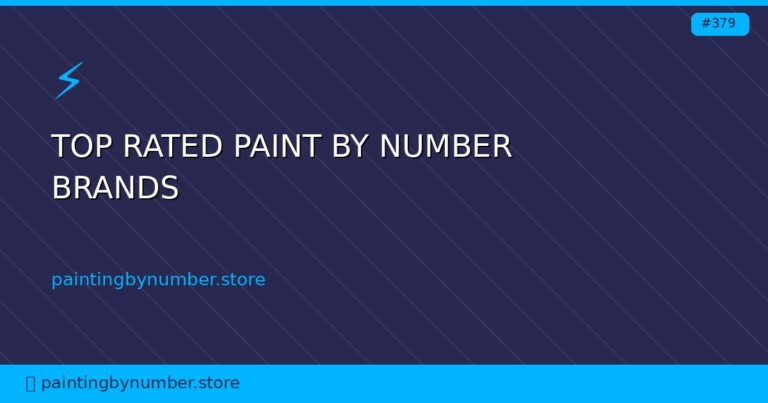 top rated paint by number brands